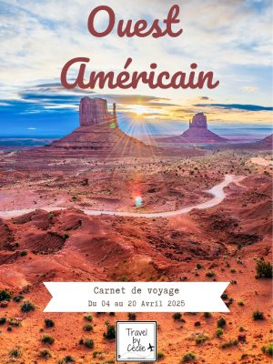 Carnet de voyage Travel by Cécile sur l'Ouest américain