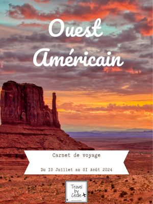 Carnet de voyage Travel by Cécile sur l'ouest américain