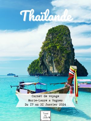 Carnet de voyage Travel by Cécile sur la Thaïlande